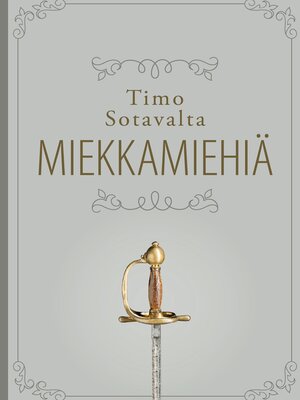 cover image of Miekkamiehiä